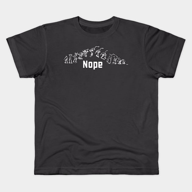 NOPE (Lighter) Kids T-Shirt by FWACATA